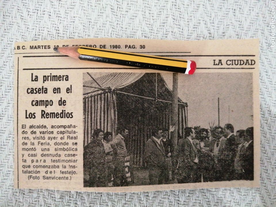 Paper Collecting Others: PRIMERA CASETA DE FERIA SEVILLA EN LOS REMEDIOS RECORTE 1980,,SOLO UNA CASETA, REAL FERIA