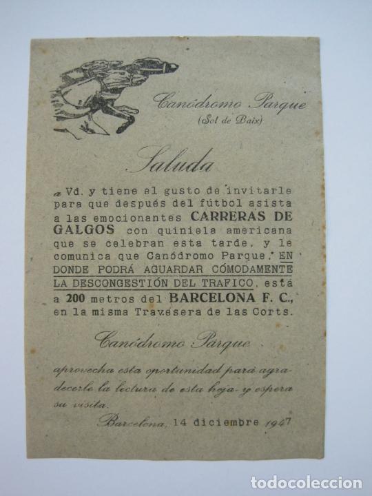 Otros Art&iacute;culos de Coleccionismo en Papel: BARCELONA-CANODROMO PARQUE-GALGOS-PUBLICIDAD TRAS PARTIDO FC BARCELONA-A&Ntilde;O 1947-VER FOTOS-(V-19.678)