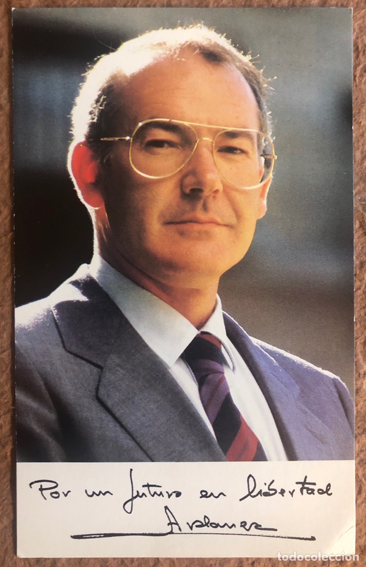 Altri oggetti di carta: JOS&Eacute; ANTONIO ARDANZA. FOTOGRAF&Iacute;A PROMOCIONAL DEL PNV.