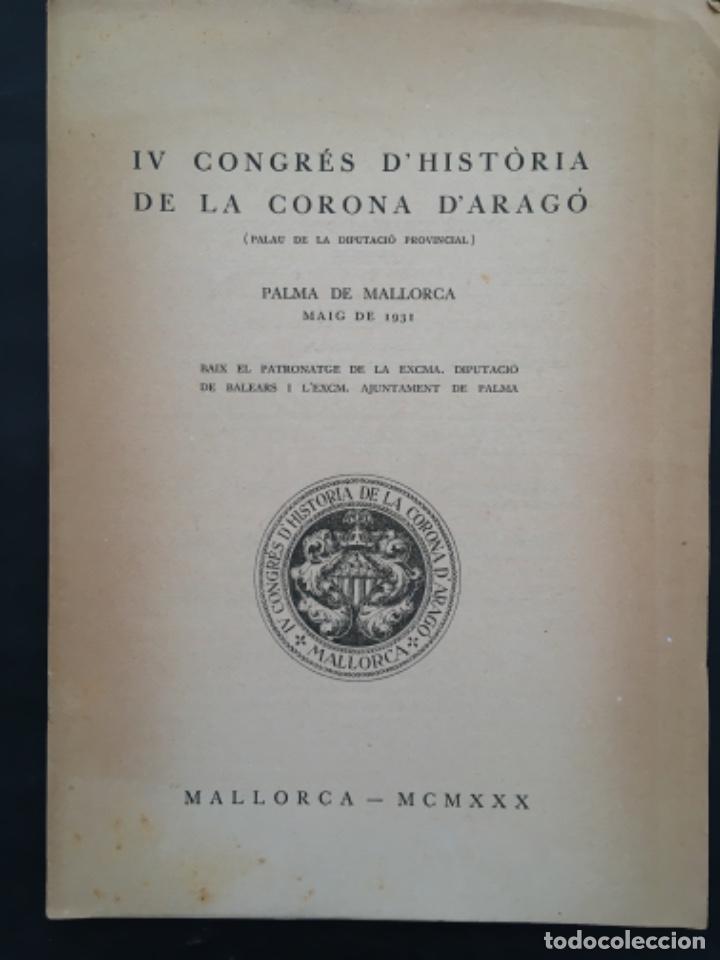 Altri oggetti di carta: IV CONGRES D&acute;HISTORIA DE LA CORONA D&acute;ARAGO, PALMA MALLORCA, MAIG 1931