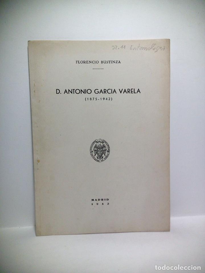 Altri oggetti di carta: BUSTINZA, Florencio - D. Antonio Garc&iacute;a Varela (1875-1942)