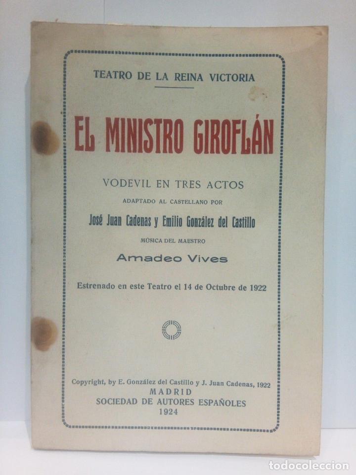 Paper Collecting Others: CADENAS, Juan Jos&eacute; y Emilio Goz&aacute;lez del Castillo [Adaptaci&oacute;n] - El Ministro Girofl&aacute;n. (Vodevil en tr
