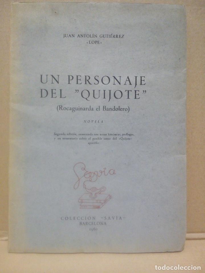 Otros Art&iacute;culos de Coleccionismo en Papel: GUTIERREZ, Juan Antol&iacute;n [Seud. &rdquo;Lope&rdquo;] - Un personaje del &rdquo;Quijote&rdquo;: Rocaguinarda el Bandolero. (Nov