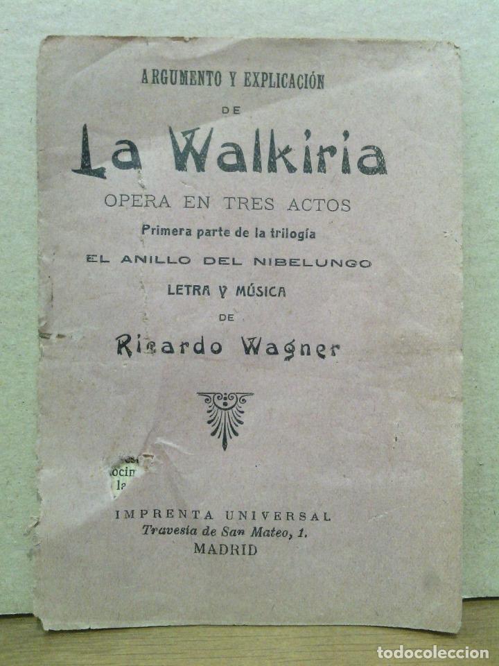 Otros Art&iacute;culos de Coleccionismo en Papel: WAGNER, Ricardo - Argumento y explicaci&oacute;n de La Walkiria. (Opera en tres actos. Primera parte de la