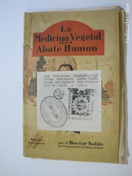 Otros Art&iacute;culos de Coleccionismo en Papel: LA MEDICINA VEGETAL DEL ABATE HAMON POR EL DOCTOR SABIN-PUBLICIDAD FIAT LUX-VER FOTOS-(V-21.353)