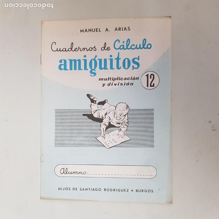 Paper Collecting Others: cuaderno de calculo Amiguitos multiplicacion y division n&ordm; 12 - SIN USO - tdkc37