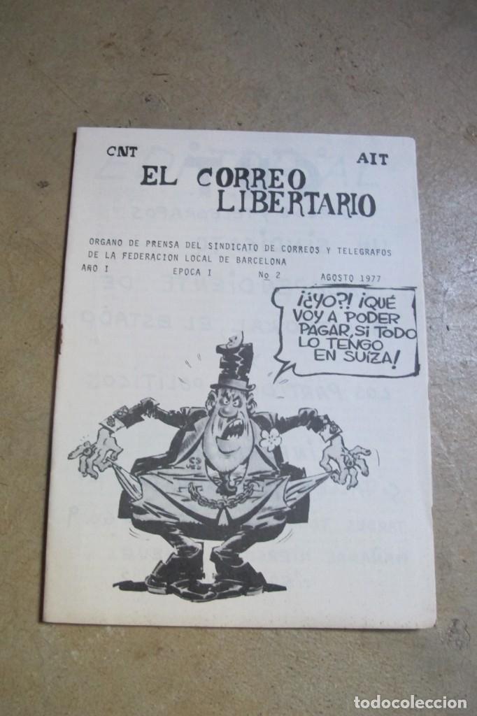 Sammelleidenschaft Andere Papierartikel: EL CORREO LIBERTARIO. CNT AIT. CORREOS Y TELEGRAFOS BARCELONA. A&Ntilde;O 1 EPOCA 1 N&ordm;2 1977. ANARQUISMO