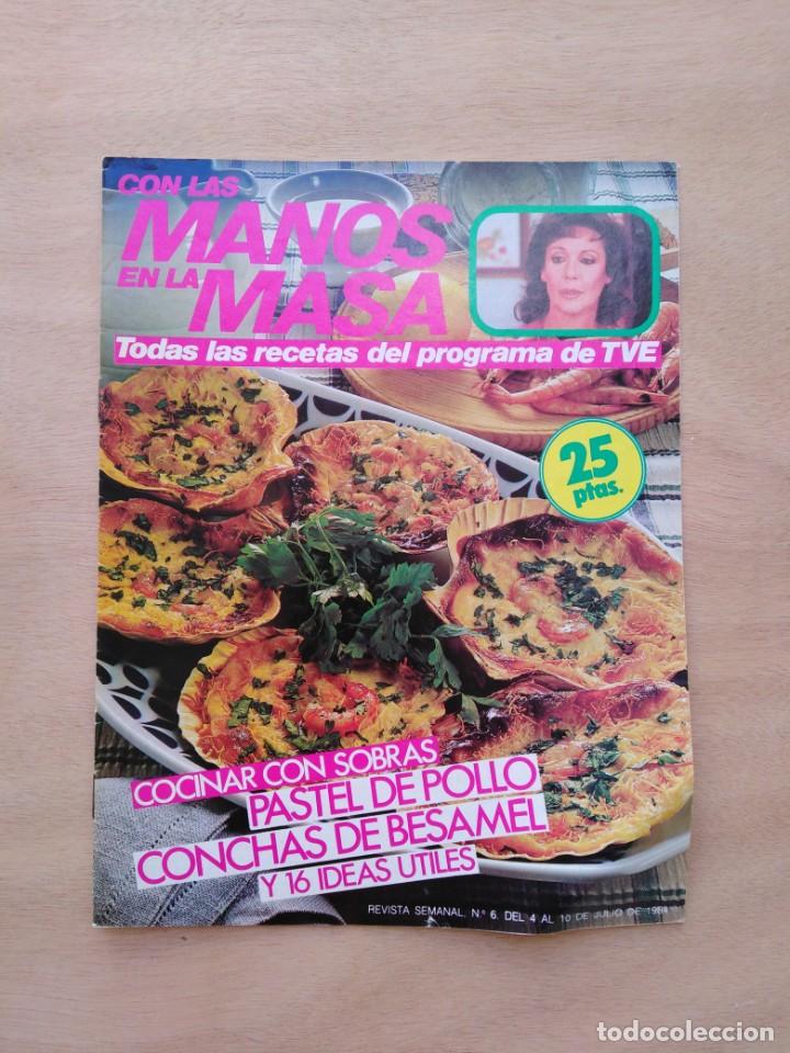 Otros Art&iacute;culos de Coleccionismo en Papel: Revista con Las manos en la Masa - n&ordm; 6