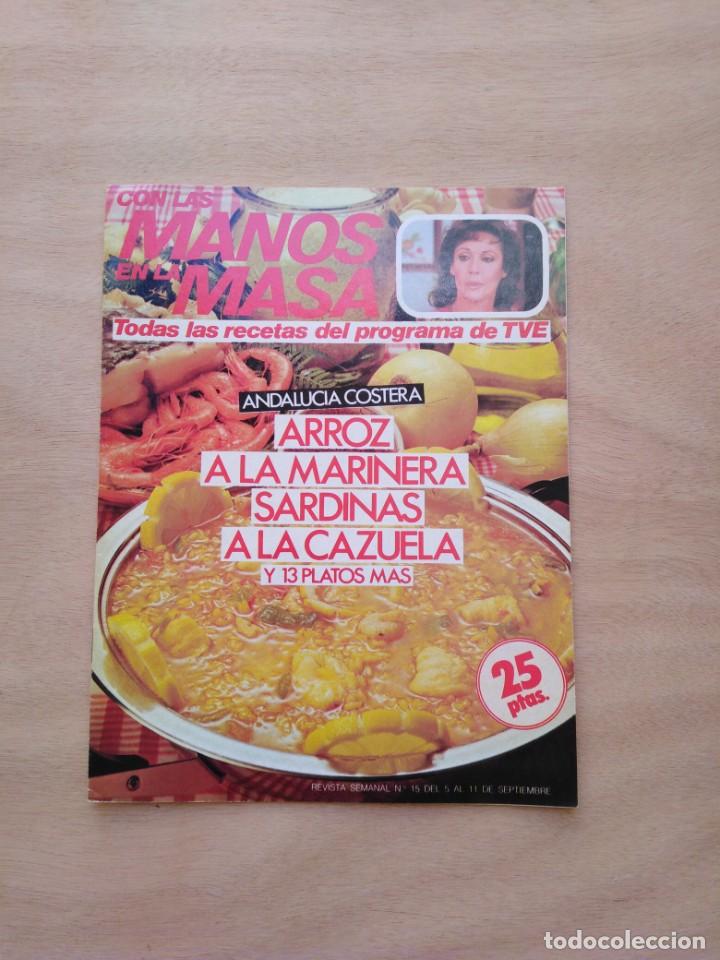 Otros art&iacute;culos de coleccionismo en papel: Revista con Las manos en la Masa - n&ordm; 15