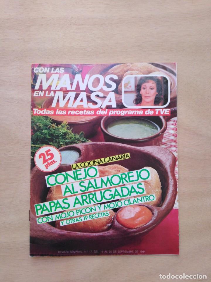 Otros Art&iacute;culos de Coleccionismo en Papel: Revista con Las manos en la Masa - n&ordm; 17