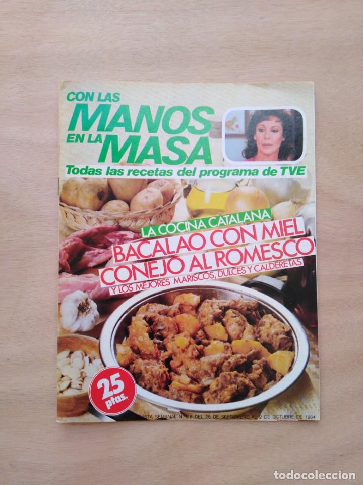 Otros Art&iacute;culos de Coleccionismo en Papel: Revista con Las manos en la Masa - n&ordm; 18