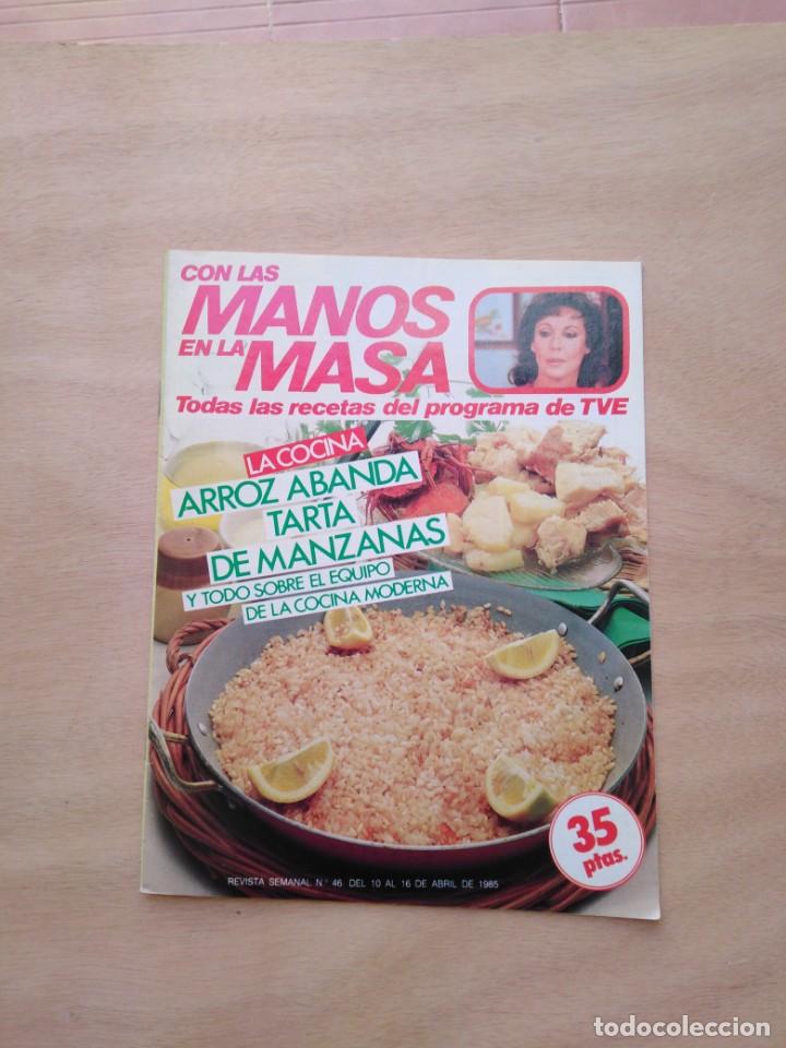 Otros Art&iacute;culos de Coleccionismo en Papel: Revista con Las manos en la Masa - n&ordm; 46