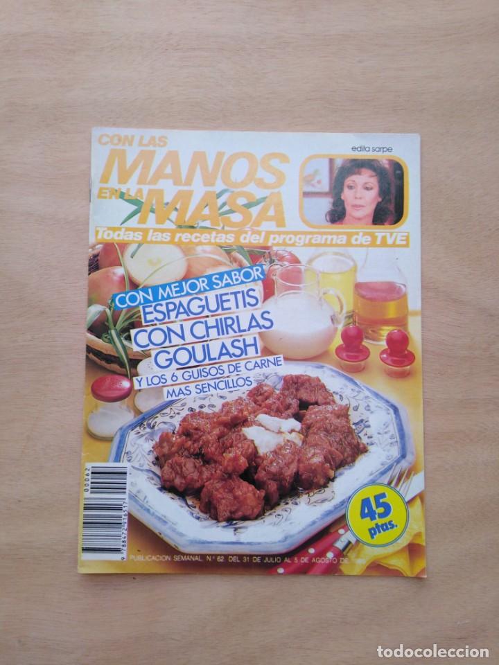 Otros art&iacute;culos de coleccionismo en papel: Revista con Las manos en la Masa - n&ordm; 62