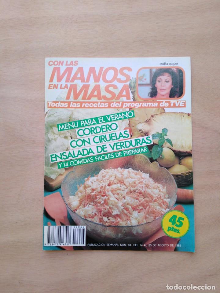 Otros Art&iacute;culos de Coleccionismo en Papel: Revista con Las manos en la Masa - n&ordm; 64