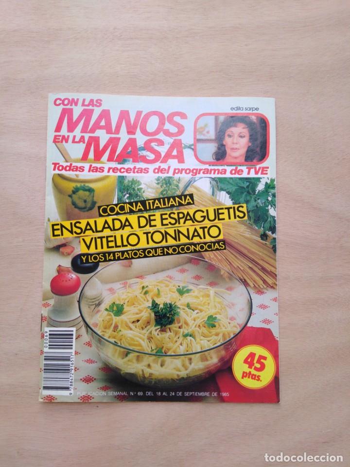 Otros Art&iacute;culos de Coleccionismo en Papel: Revista con Las manos en la Masa - n&ordm; 69