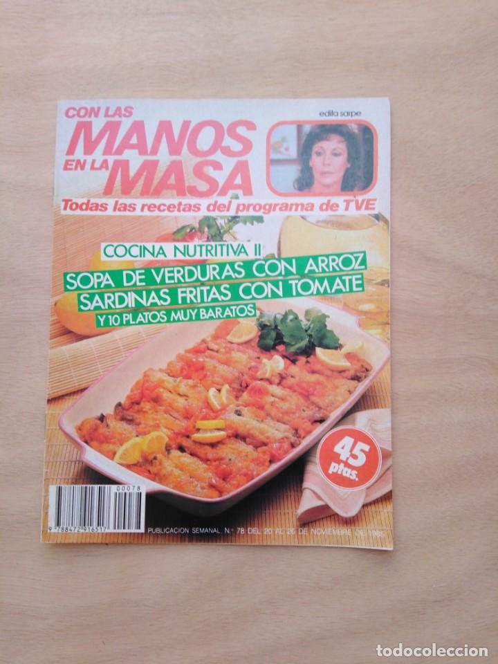 Otros art&iacute;culos de coleccionismo en papel: Revista con Las manos en la Masa - n&ordm; 78