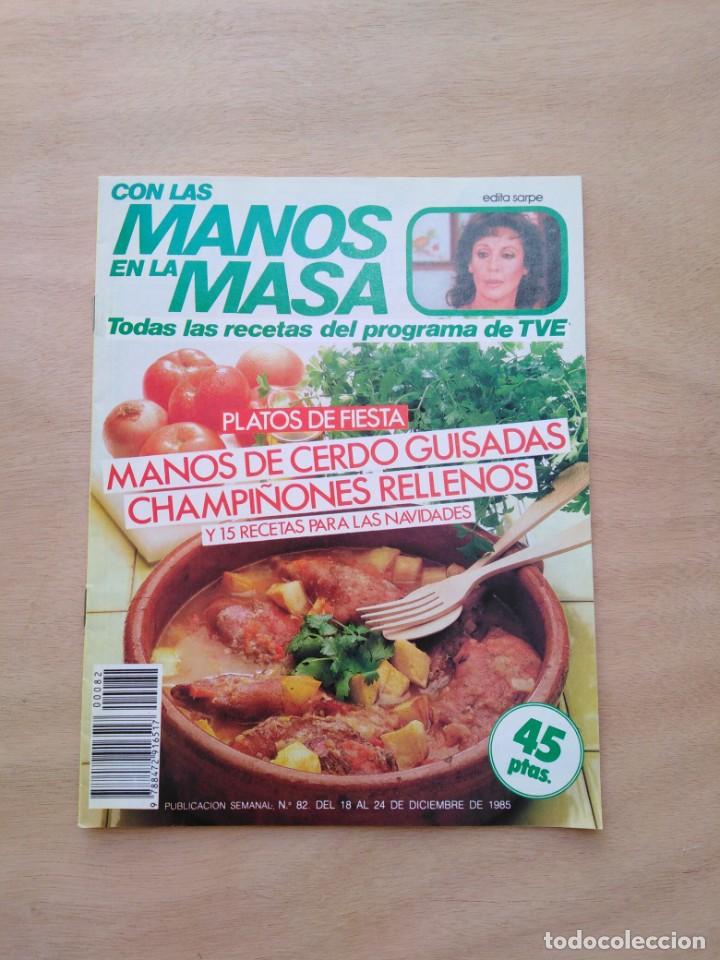 Otros Art&iacute;culos de Coleccionismo en Papel: Revista con Las manos en la Masa - n&ordm; 82