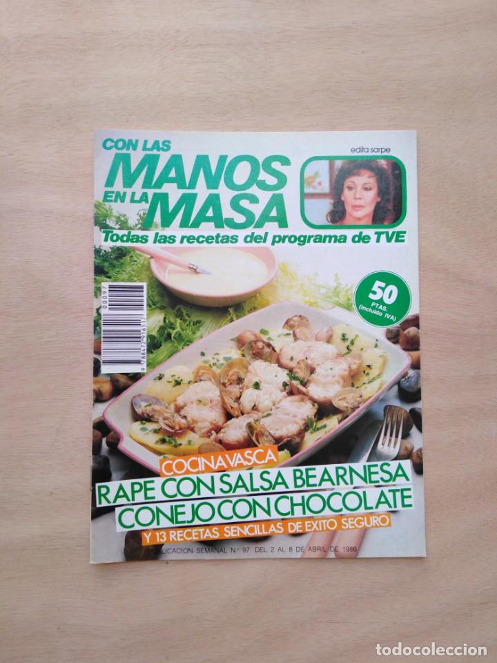 Otros Art&iacute;culos de Coleccionismo en Papel: Revista con Las manos en la Masa - n&ordm; 97