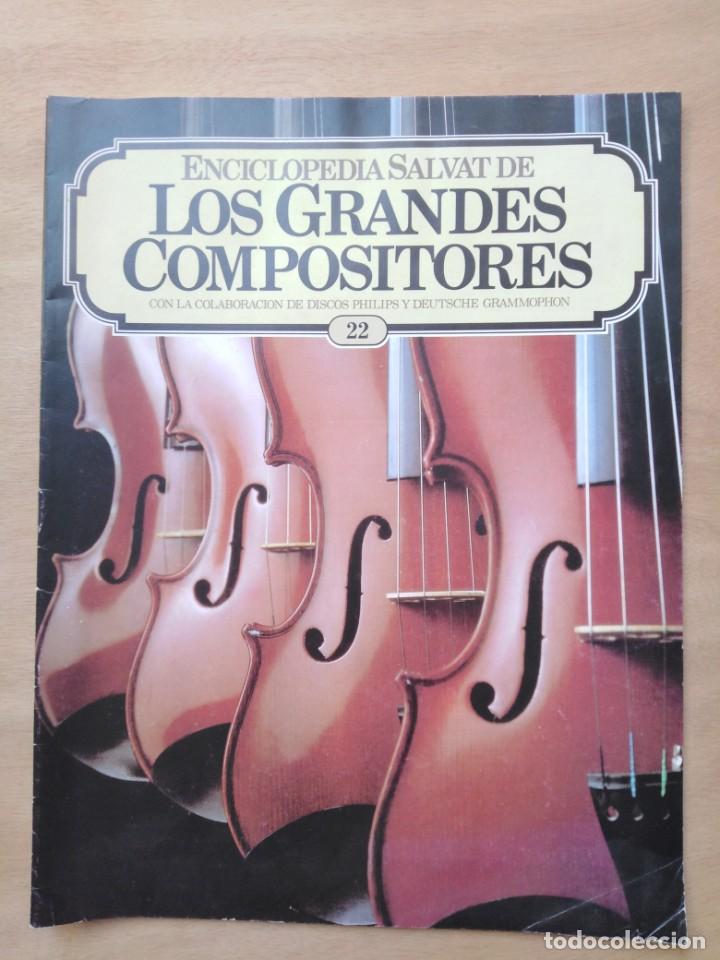 Otros Art&iacute;culos de Coleccionismo en Papel: Fasc&iacute;culo n&ordm;22 - Enciclopedia Salvat de Los grandes compositores