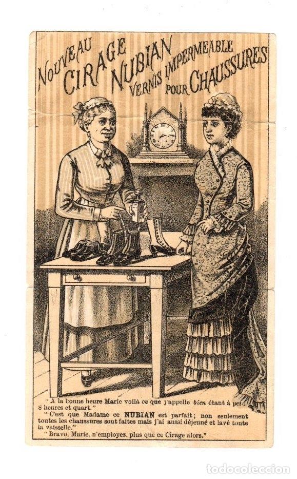 Paper Collecting Others: CROMO PUBLICITARIO NOUVEAU CIRAGE NUBIAN VERNIS IMPERMEABLE POUR CHAUSSURES. CREMA ZAPATOS. S. XIX