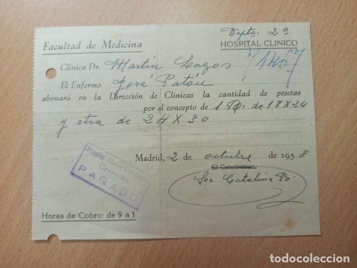 Paper Collecting Others: ANTIGUO RECIBO FACULTAD MEDICINA HOSPITAL CLINICO MADRID 1958