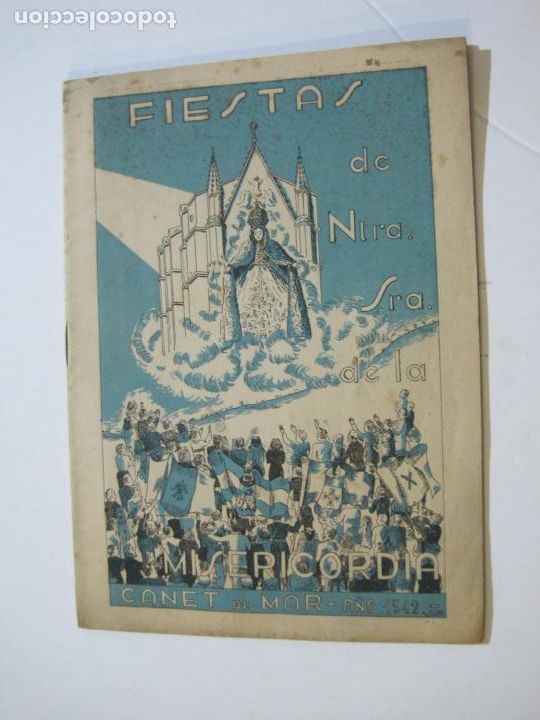 Otros art&iacute;culos de coleccionismo en papel: CANET DE MAR-FIESTAS DE NTRA SRA DE LA MISERICORDIA-A&Ntilde;O 1942-PROGRAMA ANTIGUO-VER FOTOS-(V-21.863)