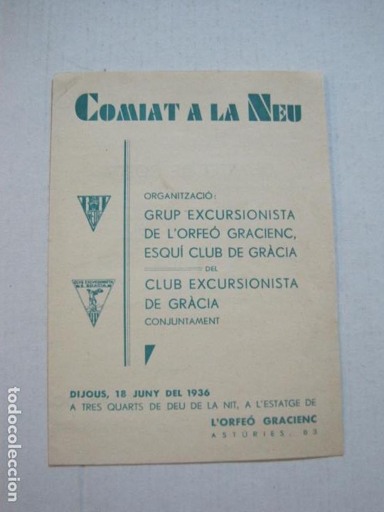 Otros Art&iacute;culos de Coleccionismo en Papel: GRUP EXCURSIONISTA DE L'ORFEO GRACIENC-ESQUI CLUB DE GRACIA-PROGRAMA JUNY 1936-VER FOTOS-(V-21.957)
