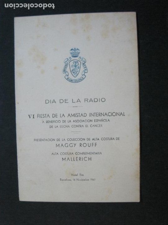 Otros art&iacute;culos de coleccionismo en papel: BARCELONA-HOTEL RITZ-DIA DE LA RADIO-FIESTA AMISTAD INTERNACIONAL-MENU FIRMADO-1961-VER FOTOS-(K-14)