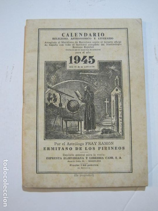Otros Art&iacute;culos de Coleccionismo en Papel: CALENDARIO RELIGIOSO,ASTRONOMICO Y LITERARIO-A&Ntilde;O 1945-GRAFICAS RAMON SOPENA-VER FOTOS-(V-22.144)