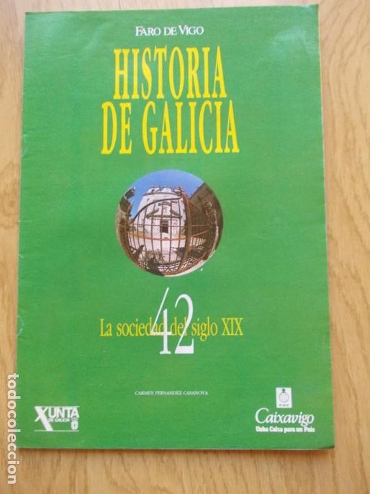 Paper Collecting Others: fasc&iacute;culos &rdquo;Historia de Galicia&rdquo; Faro de Vigo 1991