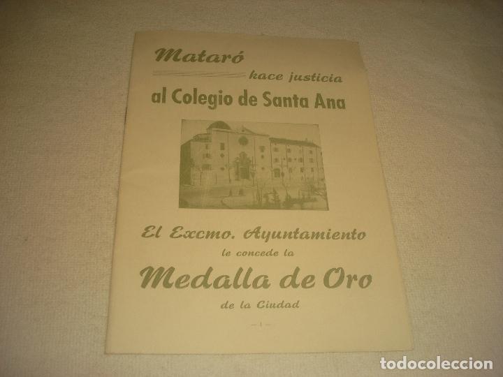 Sammelleidenschaft Andere Papierartikel: COLEGIO SANTA ANA DE MATARO. EL AYUNTAMIENTO LE CONCEDE LA MEDALLA DE ORO 1961. 23 PAGS.