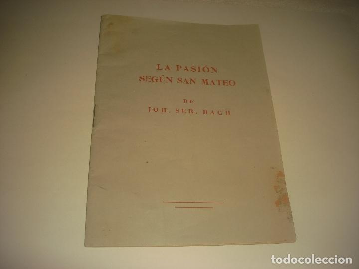 Sammelleidenschaft Andere Papierartikel: LA PASION SEGUN SAN MATEO DE BACH . PALACIO DE LA MUSICA 1953.TEXTO ALEMAN ESPA&Ntilde;OL