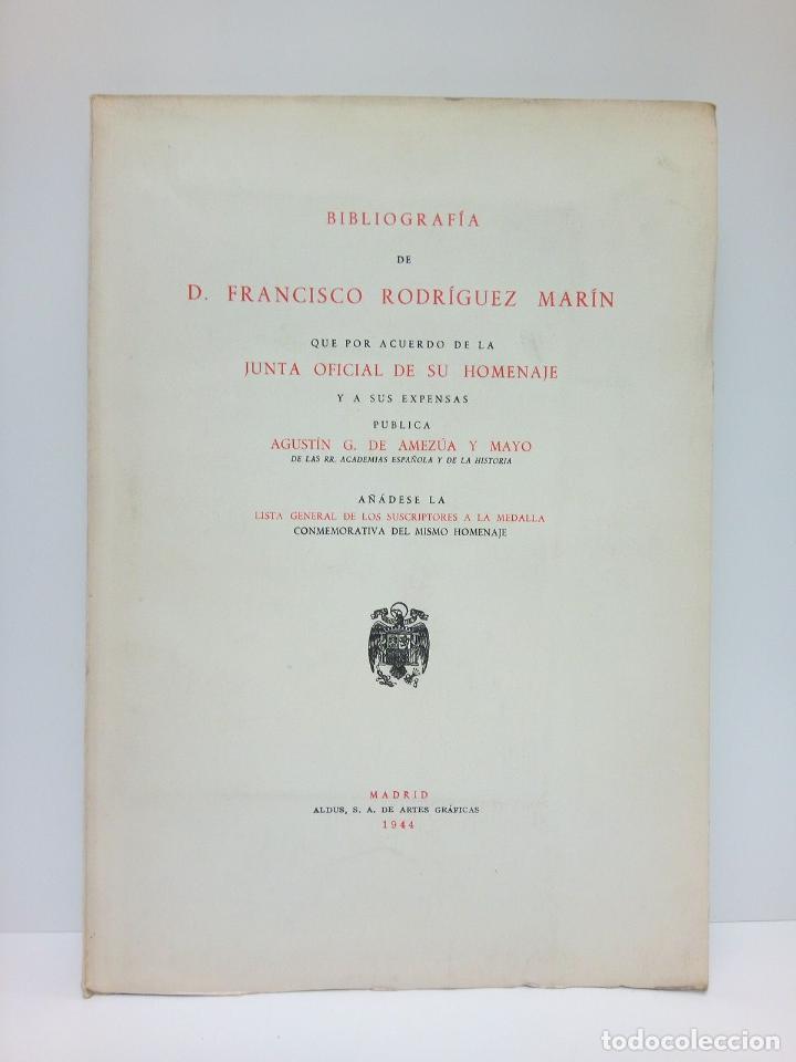 Paper Collecting Others: AMEZUA Y MAYO, Agust&iacute;n G. de - Bibliograf&iacute;a de D. Francisco Rodriguez Mar&iacute;n...