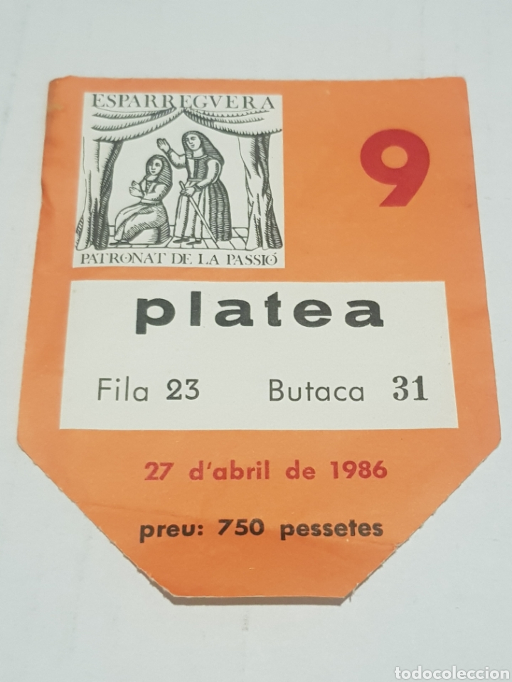 Otros Art&iacute;culos de Coleccionismo en Papel: ENTRADA LA PASSIO ESPARRAGUERA ABRIL DE 1986