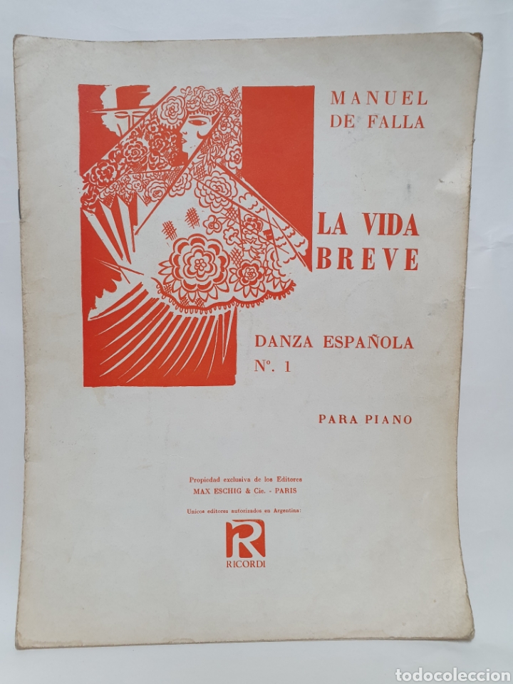 Otros art&iacute;culos de coleccionismo en papel: PARTITURA PARA PIANO. MANUEL DE FALLA. DANZA ESPA&Ntilde;OLA N&deg;1. LA VIDA BREVE.