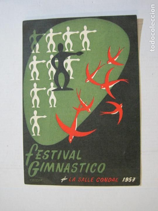 Altri oggetti di carta: BARCELONA-FESTIVAL GIMNASITICO-LA SALLE CONDAL-PROGRAMA A&Ntilde;O 1957-VER FOTOS-(K-575)