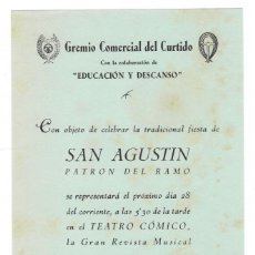 Otros Artículos de Coleccionismo en Papel: FOLLETOS 1947 / GREMIO COMERCIAL DEL CURTIDO - FIESTA DE SAN AGUSTÍN - TEATRO ¡TAXI... AL CÓMICO!. Lote 219583820