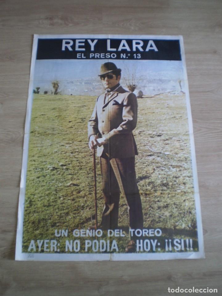 Outros artigos de papel: CARTEL. REY LARA. EL PRESO N&ordm; 13. UN GENIO DEL TOREO. ORIGINAL DE 1967. 100X70