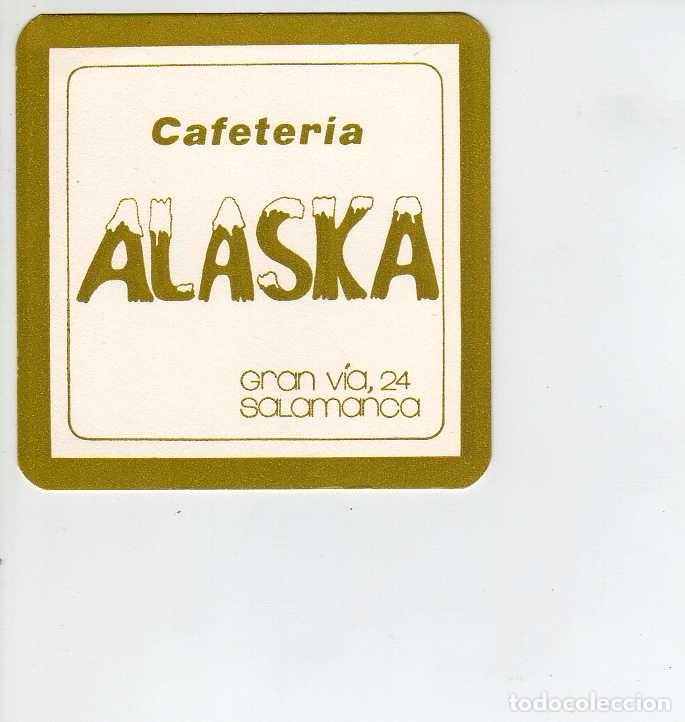 Otros Art&iacute;culos de Coleccionismo en Papel: POSAVASOS CAFETERIA ALASKA-SALAMANCA