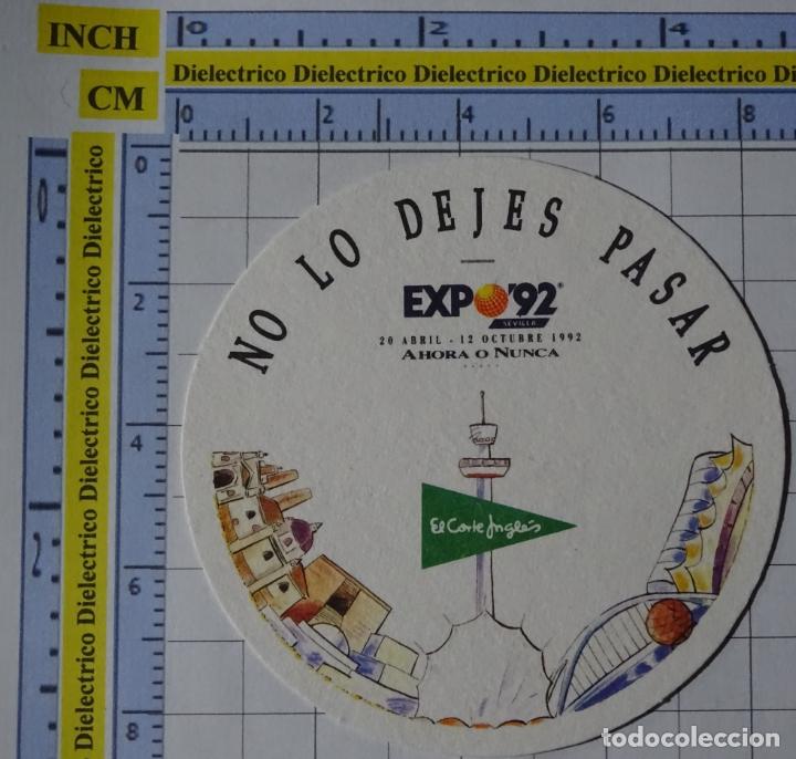 Otros Art&iacute;culos de Coleccionismo en Papel: POSAVASOS DE LA EXPO 92 1992 SEVILLA. NO LO DEJES PASAR AHORA O NUNCA. CORTE INGL&Eacute;S