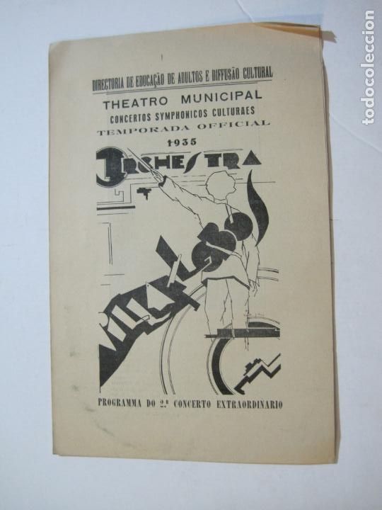 Altri oggetti di carta: ORCHESTRA VILLALOBOS-TEATRO MUNICIPAL-CONCIERTOS SINFONICOS-A&Ntilde;O 1935-VER FOTOS-(K-816)