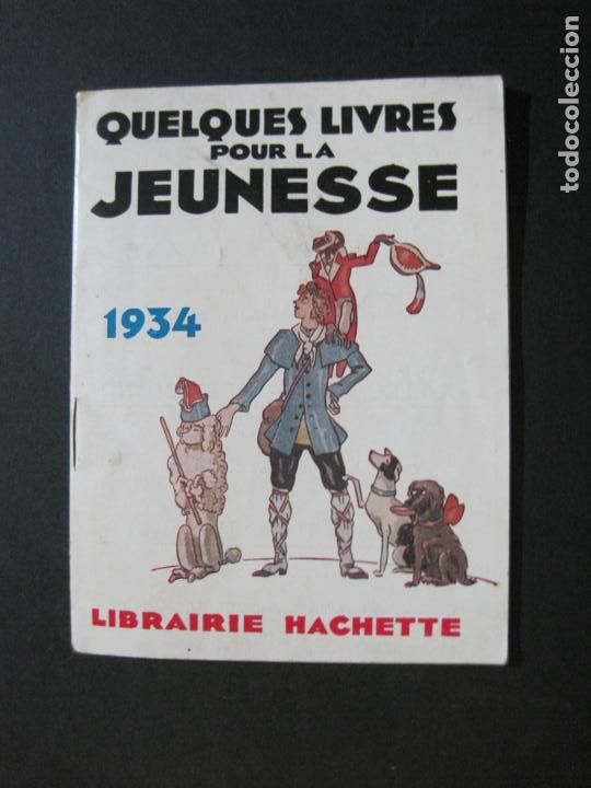 Otros Art&iacute;culos de Coleccionismo en Papel: LIBRAIRIE HACHETTE-QUELQUES LIVRES POUR LA JEUNESSE-A&Ntilde;O 1934-MICKEY MOUSE-VER FOTOS-(75.221)