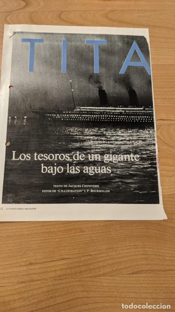 Outros artigos de papel: ANTIGUO ART&Iacute;CULO DE PRENSA &laquo;TITANIC LOS TESOROS DE UN GIGANTE BAJO LAS AGUAS&raquo; (4 P&Aacute;GS.)