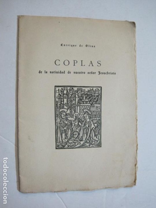 Collectionnisme Papier divers: COPLAS DE LA NATIVIDAD DE NUESTRO SE&Ntilde;OR JESUCHRISTO-ENRIQUE DE OLIVA-NUMERADO-VER FOTOS-(K-912)