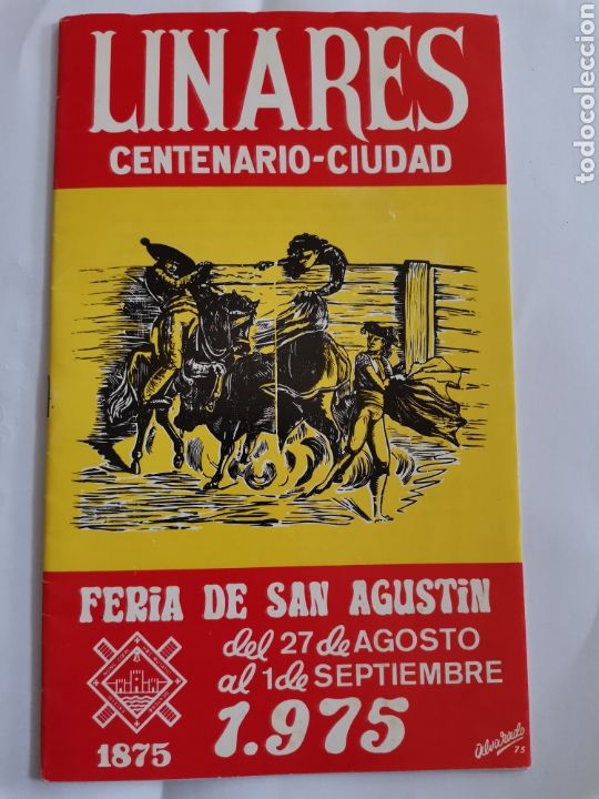 Otros Art&iacute;culos de Coleccionismo en Papel: 2.3 Linares. Programa Fiestas Centenario Ciudad. San Agust&iacute;n a&ntilde;o 1975