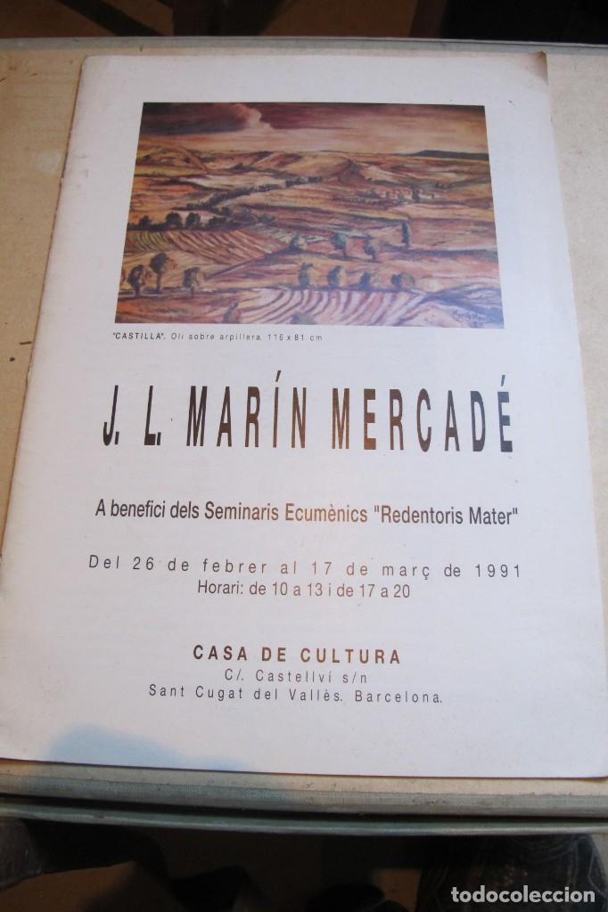 Altri oggetti di carta: J.L. MARIN MERCADE. CATALEG EXPOSICIO CATALOGO. CASA DE CULTURA SANT CUGAT DEL VALLES. BARCELONA