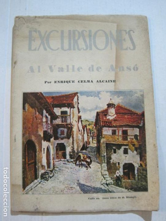 Altri oggetti di carta: EXCURSIONES AL VALLE DE ANSO-ENRIQUE CELMA ALCAINE-A&Ntilde;O 1949-LIBRO CON FOTOS-VER FOTOS-(K-1007)