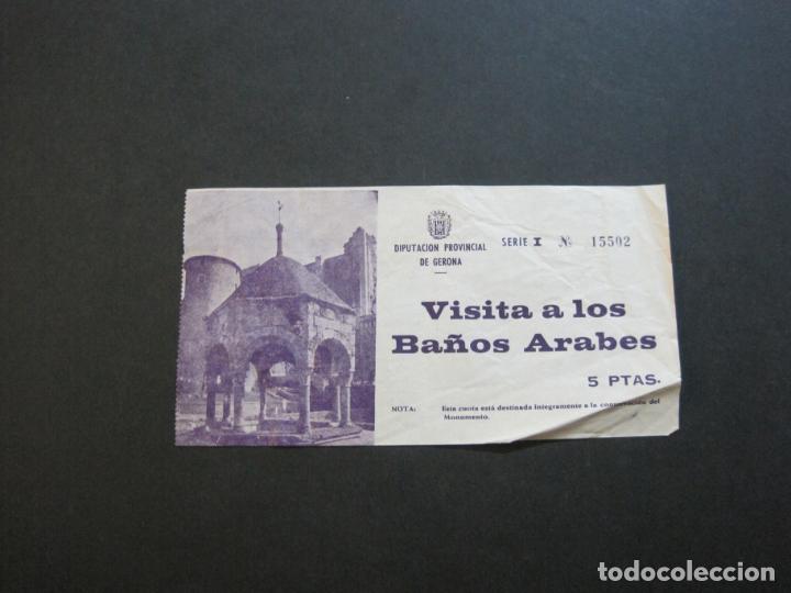Otros art&iacute;culos de coleccionismo en papel: DIPUTACION PROVINCIAL GERONA-VISITA A LOS BA&Ntilde;OS ARABES-ENTRADA ANTIGUA-VER FOTOS-(K-1034)