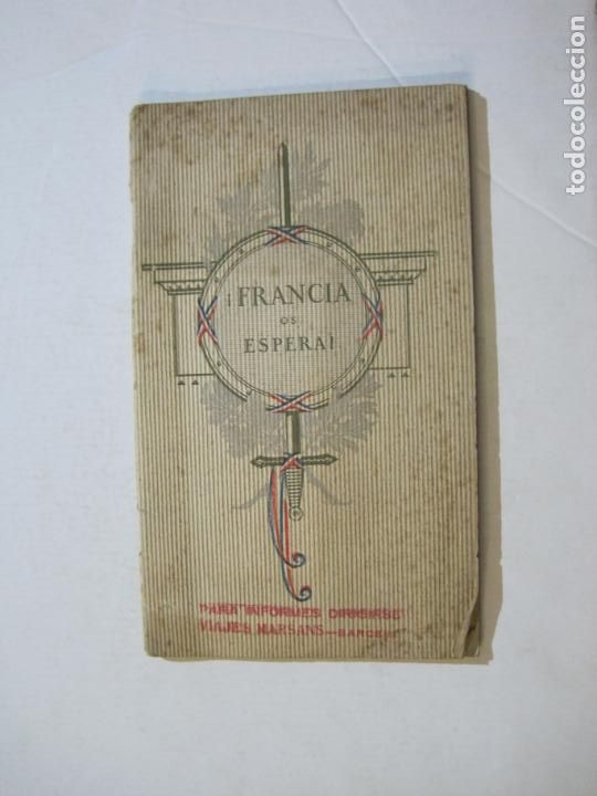 Altri oggetti di carta: -FRANCIA-&iexcl;FRANCIA OS ESPERA!-CATALOGO PUBLICIDAD-CON FOTOGRAFIAS-VER FOTOS-(K-1097)