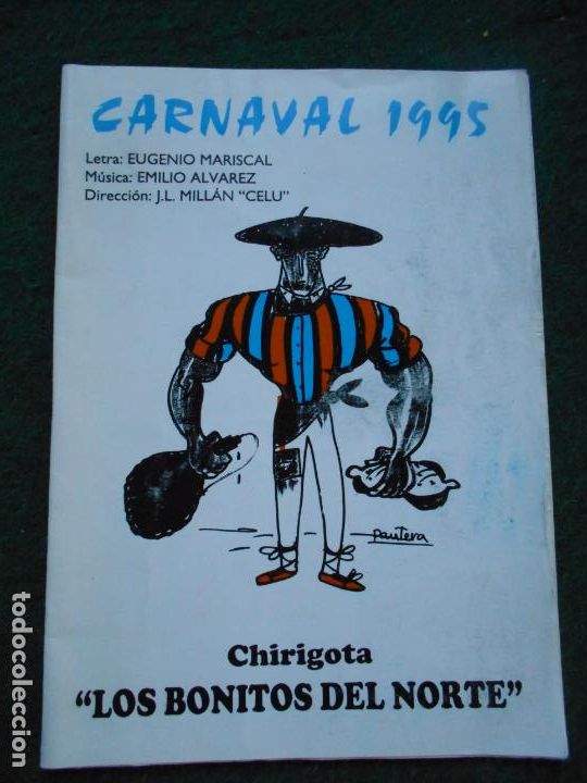 Otros Art&iacute;culos de Coleccionismo en Papel: CARNAVAL DE CADIZ 1995 LOS BONITOS DEL NORTE